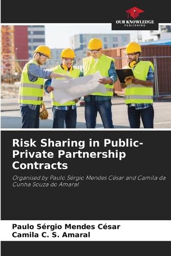 Risk Sharing in Public-Private Partnership Contracts