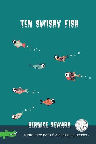 Ten Swishy Fish