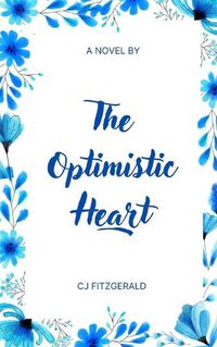 Cover image for The Optimistic Heart