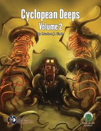 Cover image for Cyclopean Deeps Volume 2 - Swords & Wizardry