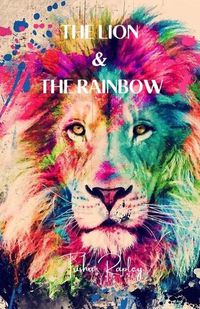 Cover image for The Lion & The Rainbow