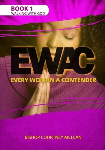 Cover image for Ewac Every Woman a Contender