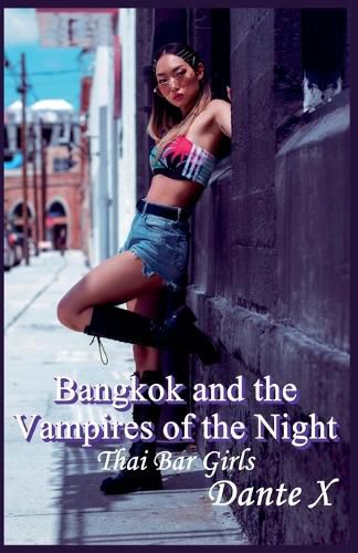 Cover image for Bangkok and the Vampires of the Night