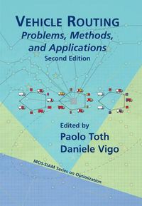 Cover image for Vehicle Routing: Problems, Methods, and Applications