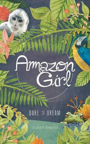 Cover image for Amazon Girl: Dare to Dream