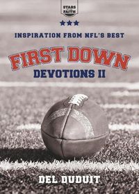 Cover image for First Down Devotions II: Inspiration from the Nfl's Best
