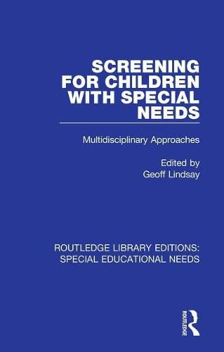 Cover image for Screening for Children with Special Needs: Multidisciplinary Approaches