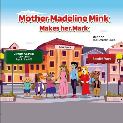 Cover image for Mother Madeline Mink Makes her Mark