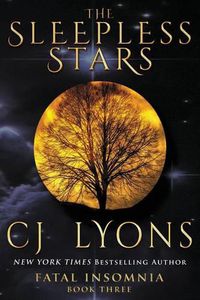 Cover image for The Sleepless Stars: a Novel of Fatal Insomnia