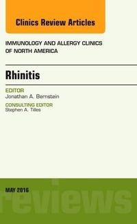 Cover image for Rhinitis, An Issue of Immunology and Allergy Clinics of North America