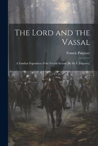 Cover image for The Lord and the Vassal