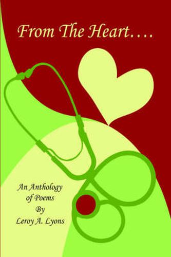 Cover image for From the Heart: Anthology of Poems