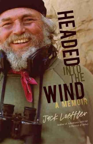 Cover image for Headed into the Wind: A Memoir