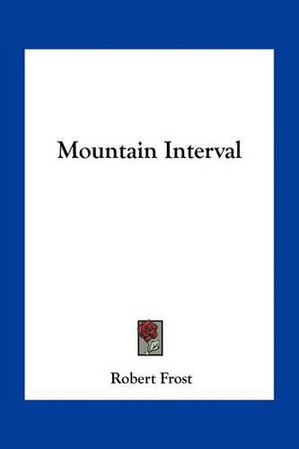 Cover image for Mountain Interval