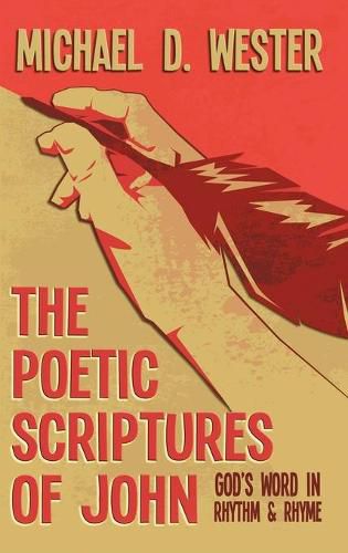 Cover image for The Poetic Scriptures of John