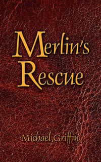 Cover image for Merlin's Rescue