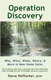 Cover image for Operation Discovery: Who, What, When, Where, & More In New Home Sales