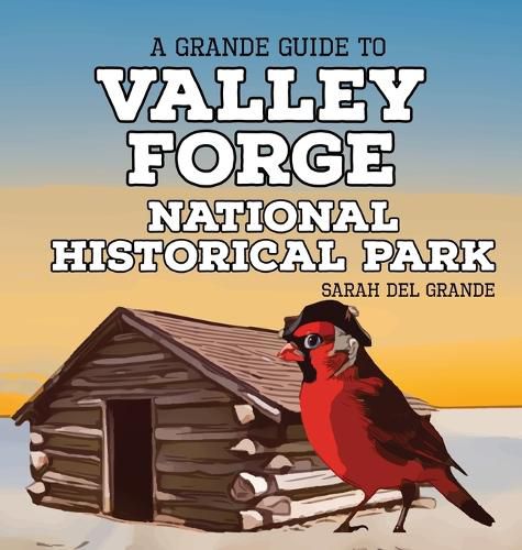 Cover image for Valley Forge National Historical Park
