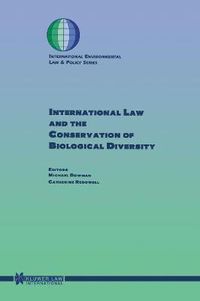 Cover image for International Law and the Conservation of Biological Diversity