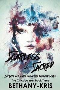 Cover image for Scarless & Sacred