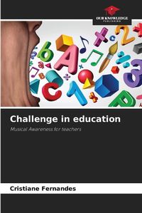 Cover image for Challenge in education