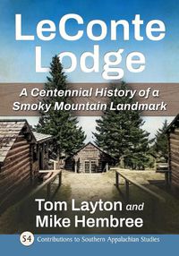 Cover image for LeConte Lodge