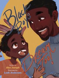 Cover image for Black Boys Dream Too