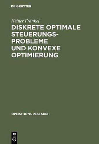 Cover image for Diskrete optimale Steuerungsprobleme und konvexe Optimierung