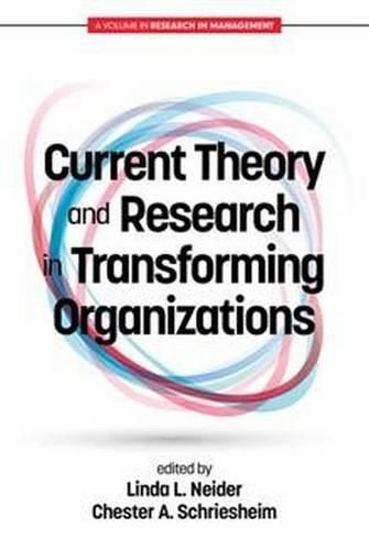 Cover image for Current Theory and Research in Transforming Organizations