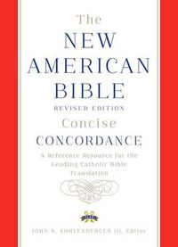 Cover image for New American Bible Revised Edition Concise Concordance