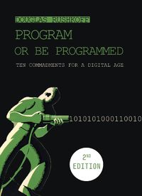 Cover image for Program Or Be Programmed