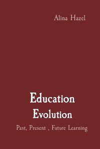 Cover image for Education Evolution