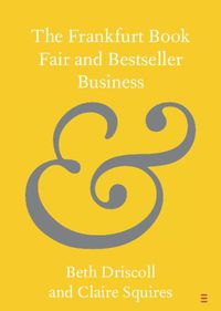 Cover image for The Frankfurt Book Fair and Bestseller Business