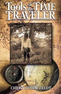 Cover image for Tools of the Time Traveler