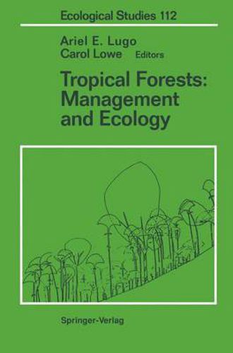 Cover image for Tropical Forests: Management and Ecology