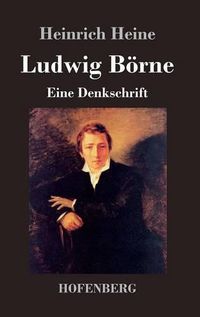 Cover image for Ludwig Boerne: Eine Denkschrift