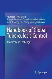 Cover image for Handbook of Global Tuberculosis Control: Practices and Challenges