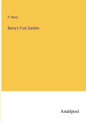 Cover image for Barry's Fruit Garden