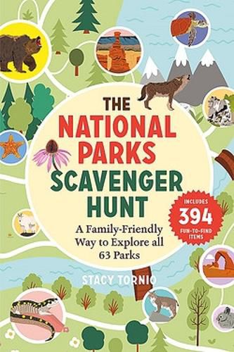 Cover image for The National Parks Scavenger Hunt: A Family-Friendly Way to Explore All 63 Parks