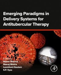 Cover image for Emerging Paradigms in Delivery Systems for Antitubercular Therapy