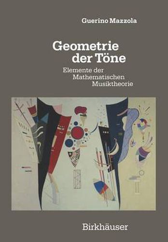 Cover image for Geometrie Der Toene: Elemente Der Mathematischen Musiktheorie