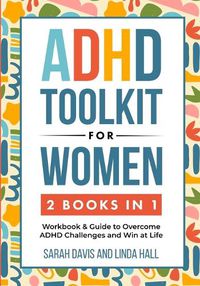 Cover image for ADHD Toolkit for Women (2 Books in 1)