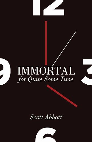 Cover image for Immortal for Quite Some Time