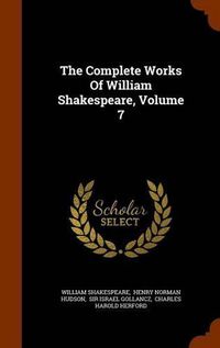 Cover image for The Complete Works of William Shakespeare, Volume 7