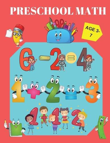 Cover image for Preschool Math: Addition & Substraction, School Zone, Math Activities for 3-7 years old and Kindergarten prep.