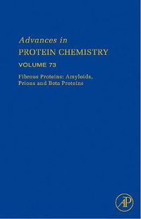 Cover image for Fibrous Proteins: Amyloids, Prions and Beta Proteins