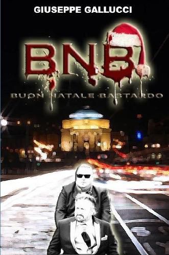Cover image for BNB Buon Natale Bastardo