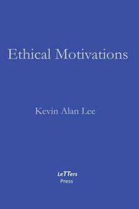 Cover image for Ethical Motivations