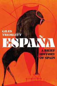 Cover image for Espana: A Brief History of Spain