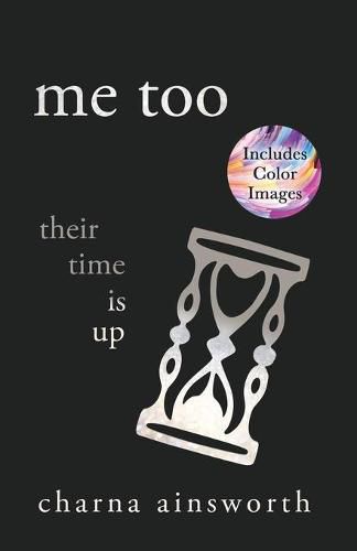 Cover image for Me Too: Their Time is Up